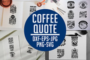 Coffee Quotes V8 Black for Cricut