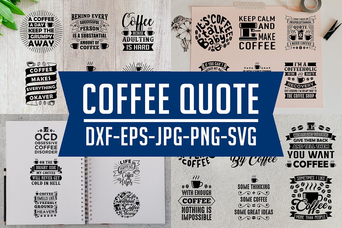 Coffee Quotes V9 SVG DXF PNG EPS in Illustrations - product preview 8