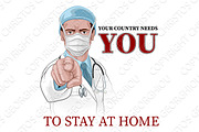 Doctor Wants Needs You Stay Home