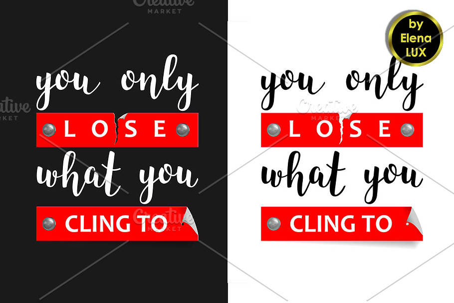 You Only Lose What You Cling To