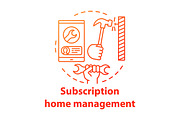 Subscription home management