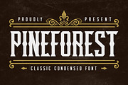 Pineforest - Classic Condensed Font