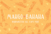 MANGO+BANANA handwritten font