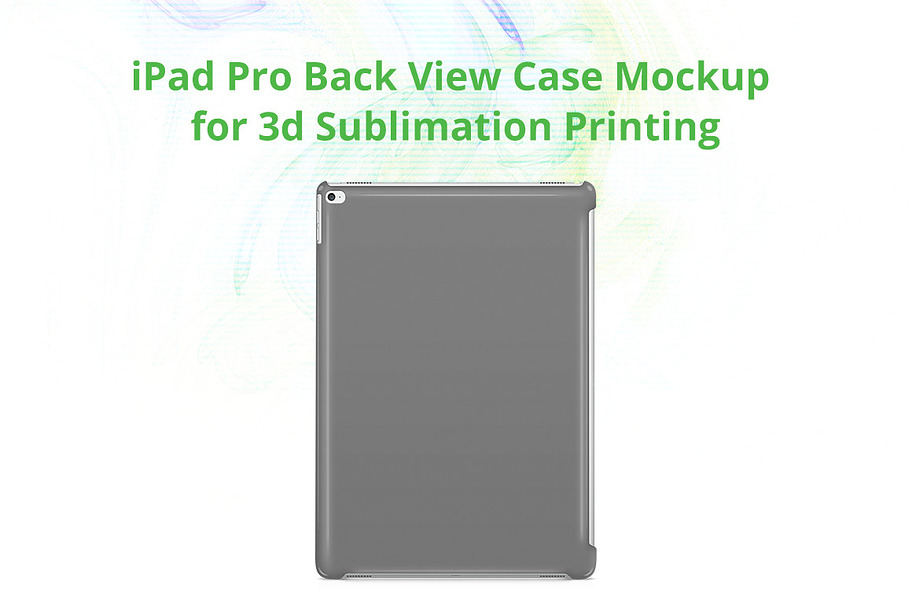 iPad Pro 3d Case Back Mock-up