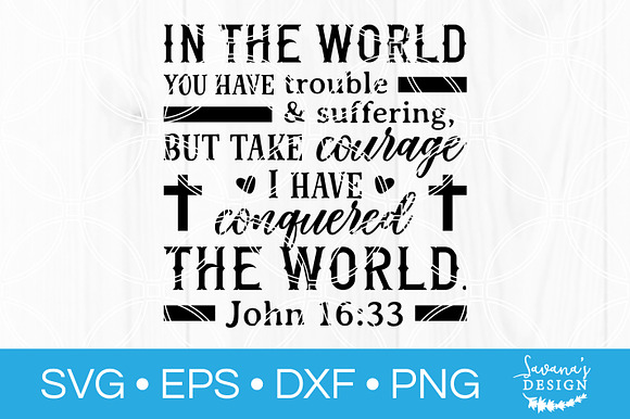 John 16 33 SVG Bible Verse Scripture in Illustrations - product preview 1