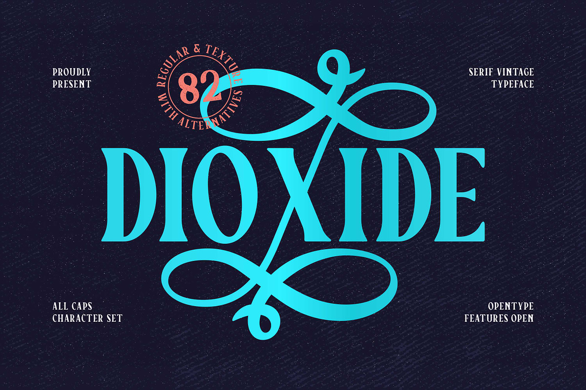 Dioxide - Vintage Typeface in Display Fonts - product preview 8