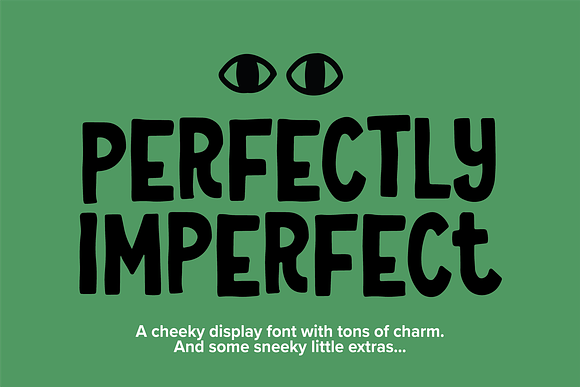 Perfectly Imperfect - Cheeky Display in Display Fonts - product preview 7