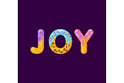 Joy biscuit vector lettering