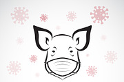 Pigs wearing mask to protect virus.
