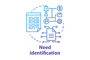 Need identification concept icon