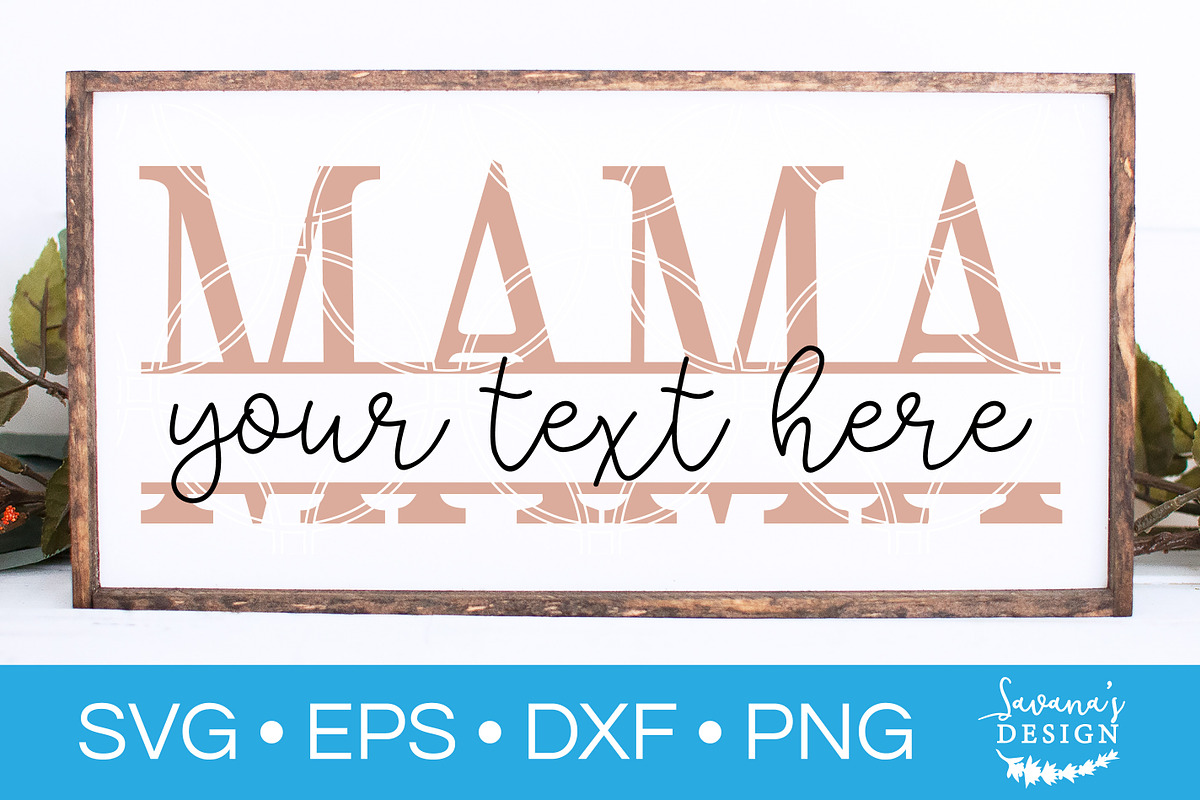 Mama Split Monogram SVG Mom SVG in Illustrations - product preview 8