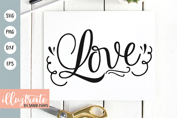 Love SVG Cut File Wedding quote