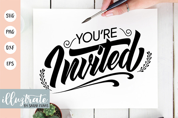 You're Invited SVG Cut File Wedding