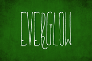 Everglow - New Lower Price!