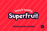 Superfruit - Sweet, tasty & healthy