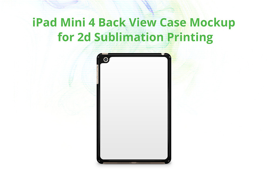 iPad Mini 4 2dCase Back Mock-up