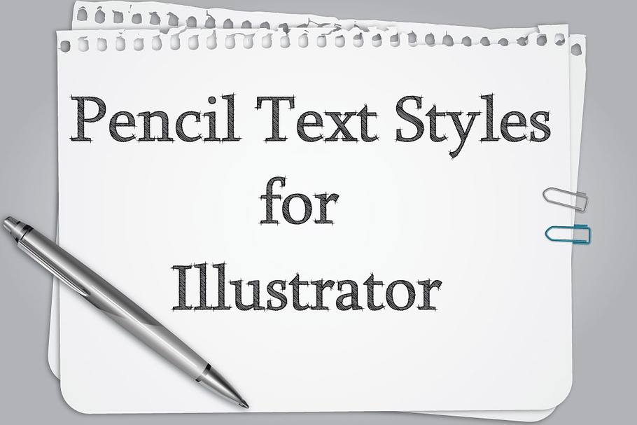 Pencil Text Styles