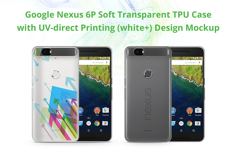 Nexus 6P TPU Case UV Print Mock-up in Product Mockups - product preview 8