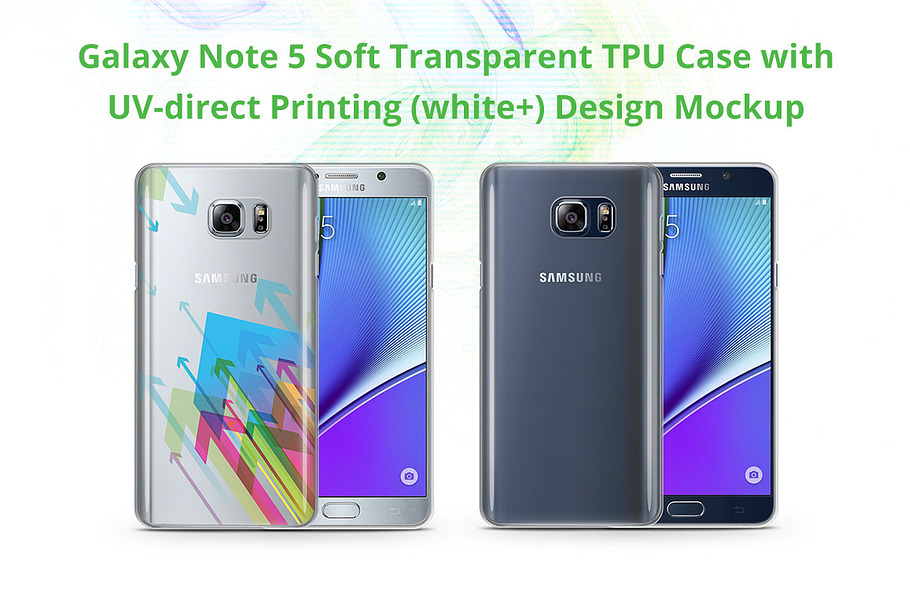 Galaxy Note 5 TPU Case UV Print Mock in Product Mockups - product preview 8