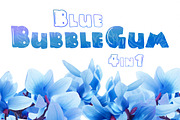 Blue Bubblegum: 4 in 1
