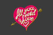 All you need is love lettering